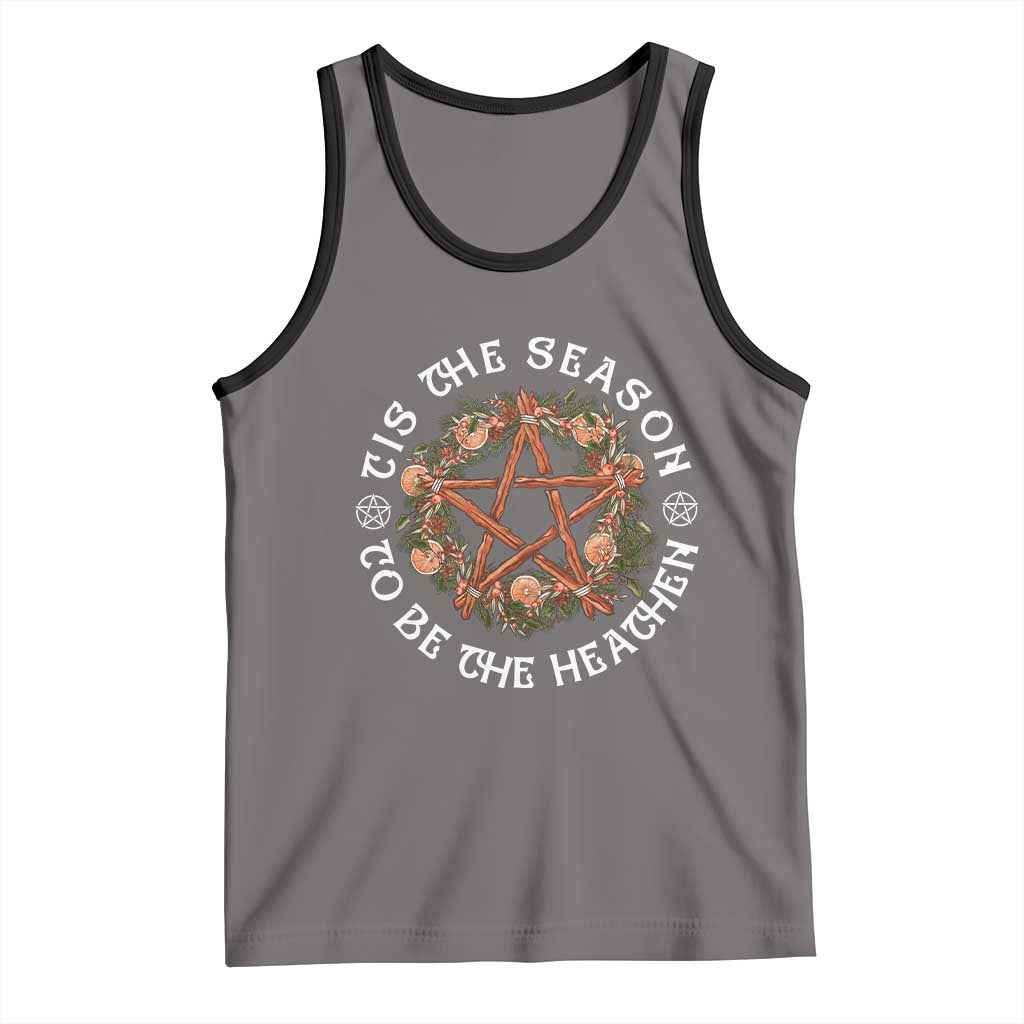Tis The Season To Be The Heathen Tank Top Pagan Christmas Yule Holiday - Wonder Print Shop