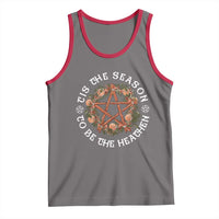 Tis The Season To Be The Heathen Tank Top Pagan Christmas Yule Holiday - Wonder Print Shop