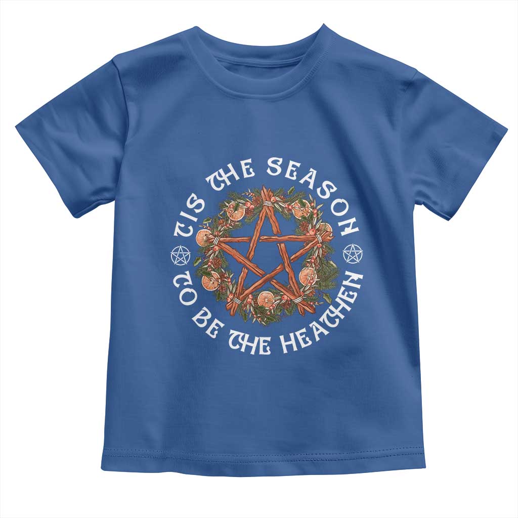 Tis The Season To Be The Heathen Toddler T Shirt Pagan Christmas Yule Holiday - Wonder Print Shop