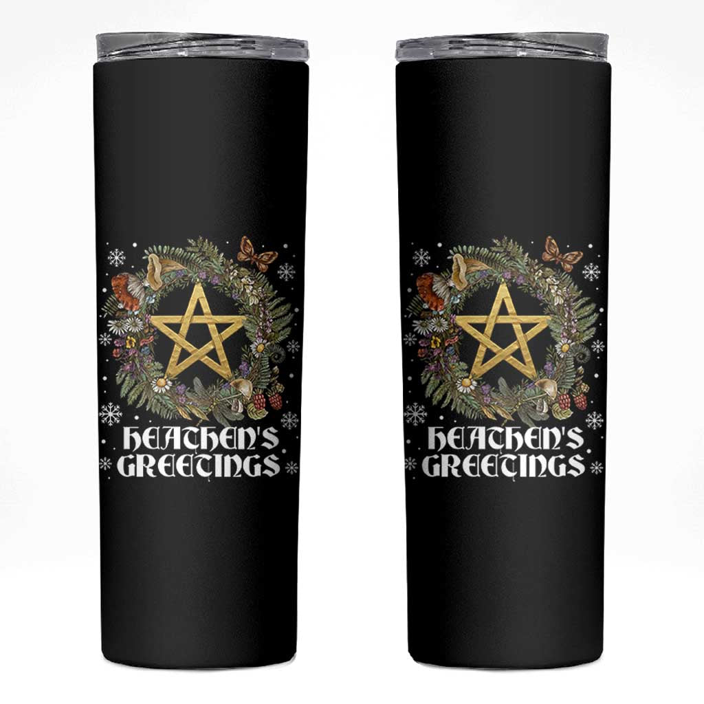 Heathens Greeting Skinny Tumbler Pagan Christmas Wreath Yule Holiday - Wonder Print Shop