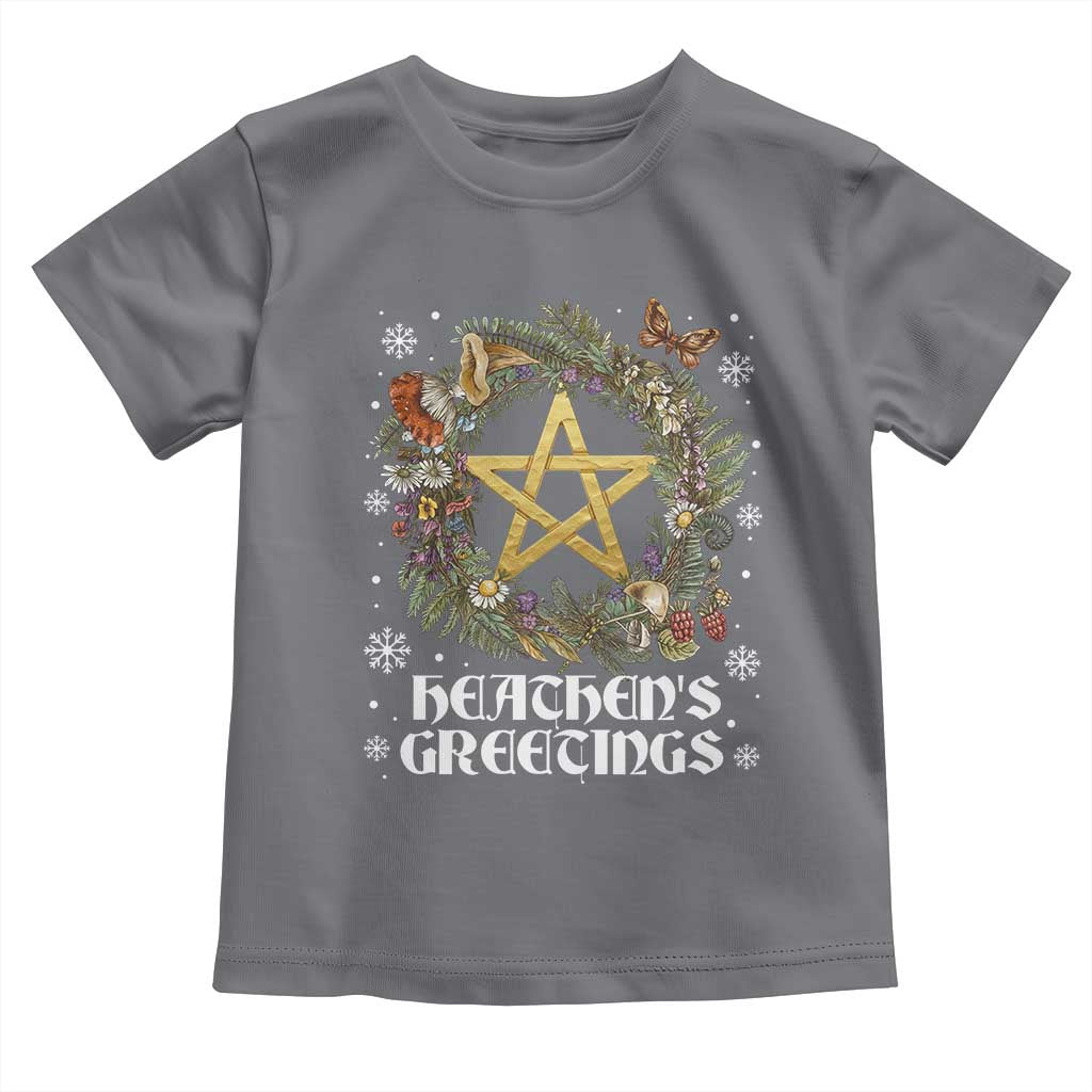 Heathens Greeting Toddler T Shirt Pagan Christmas Wreath Yule Holiday - Wonder Print Shop
