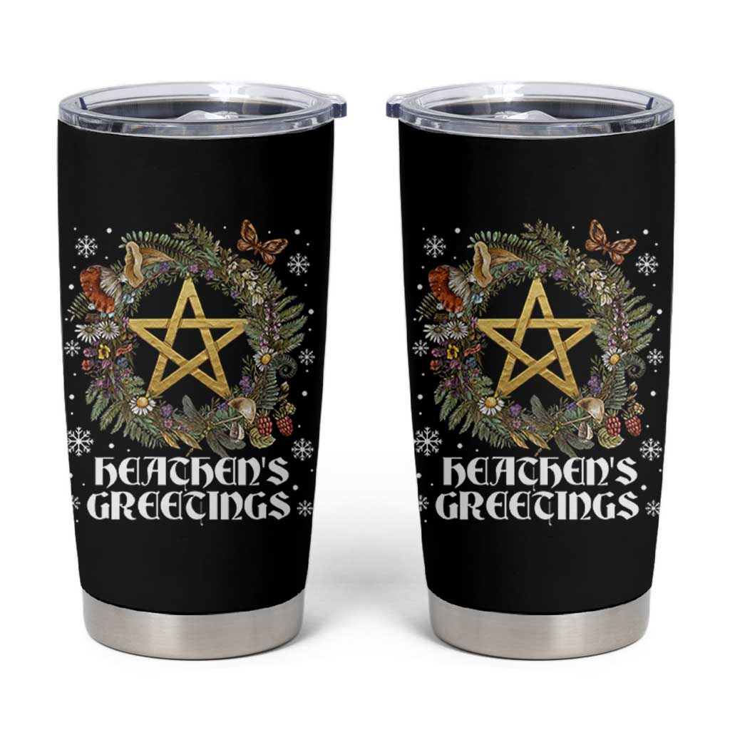 Heathens Greeting Tumbler Cup Pagan Christmas Wreath Yule Holiday - Wonder Print Shop