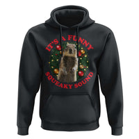 Funny Christmas Vacation Squirrel Movie Hoodie It Is A Funny Squeaky Sound Xmas Wreath - Wonder Print Shop