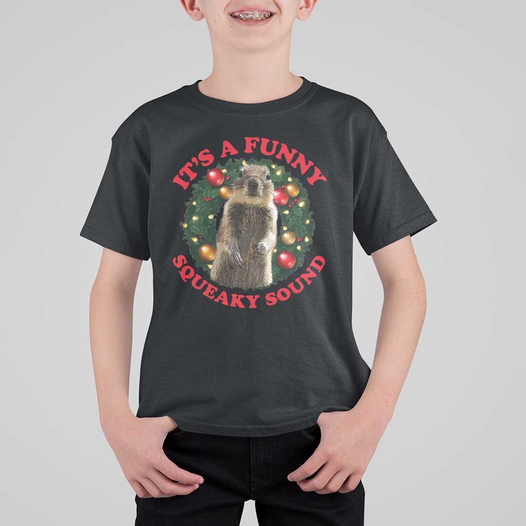 Funny Christmas Vacation Squirrel Movie T Shirt For Kid It Is A Funny Squeaky Sound Xmas Wreath - Wonder Print Shop