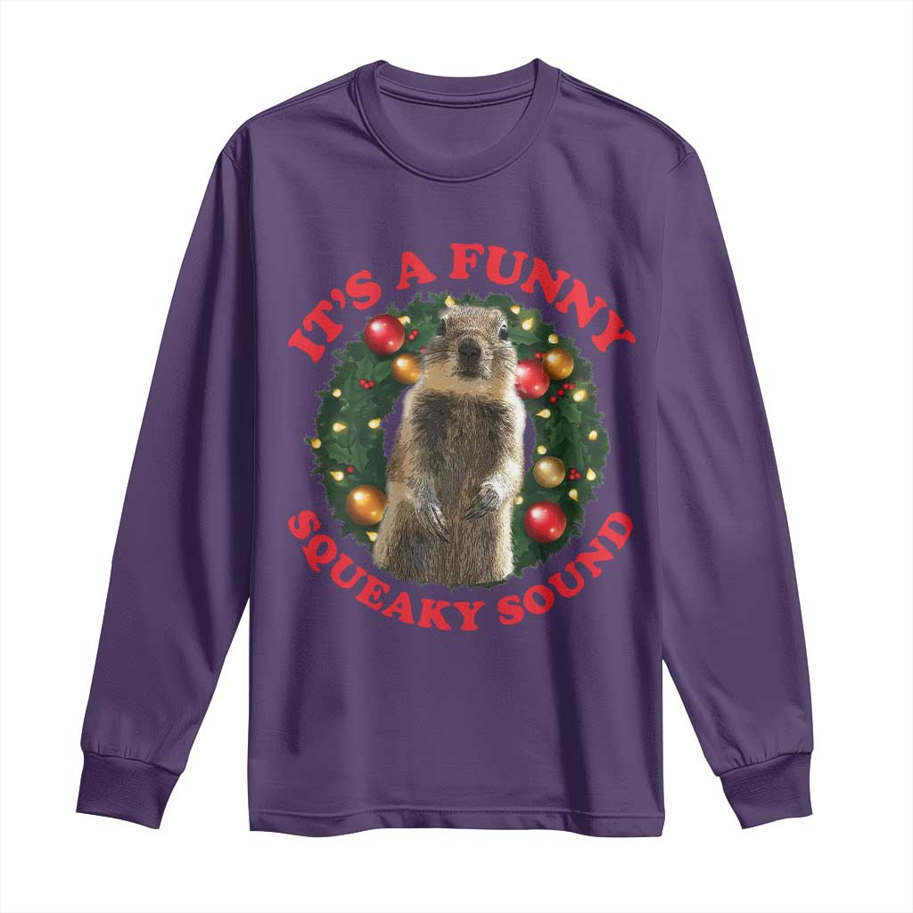 Funny Christmas Vacation Squirrel Movie Long Sleeve Shirt It Is A Funny Squeaky Sound Xmas Wreath - Wonder Print Shop