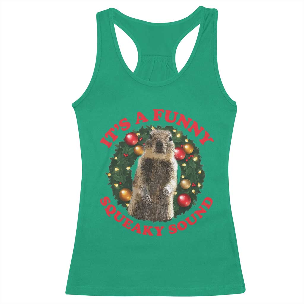 Funny Christmas Vacation Squirrel Movie Racerback Tank Top It Is A Funny Squeaky Sound Xmas Wreath - Wonder Print Shop