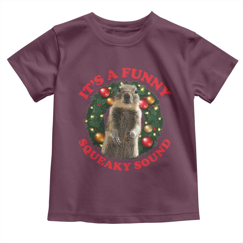 Funny Christmas Vacation Squirrel Movie Toddler T Shirt It Is A Funny Squeaky Sound Xmas Wreath - Wonder Print Shop