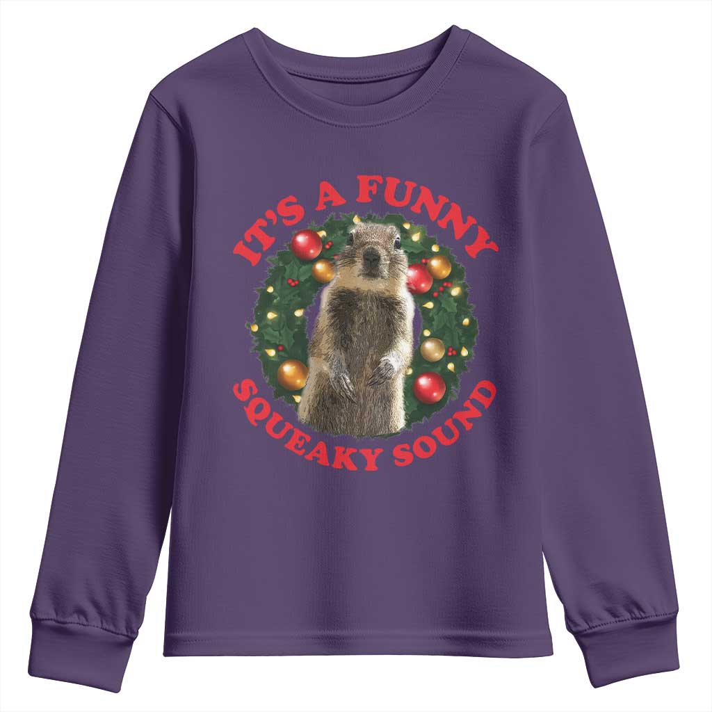 Funny Christmas Vacation Squirrel Movie Youth Sweatshirt It Is A Funny Squeaky Sound Xmas Wreath - Wonder Print Shop