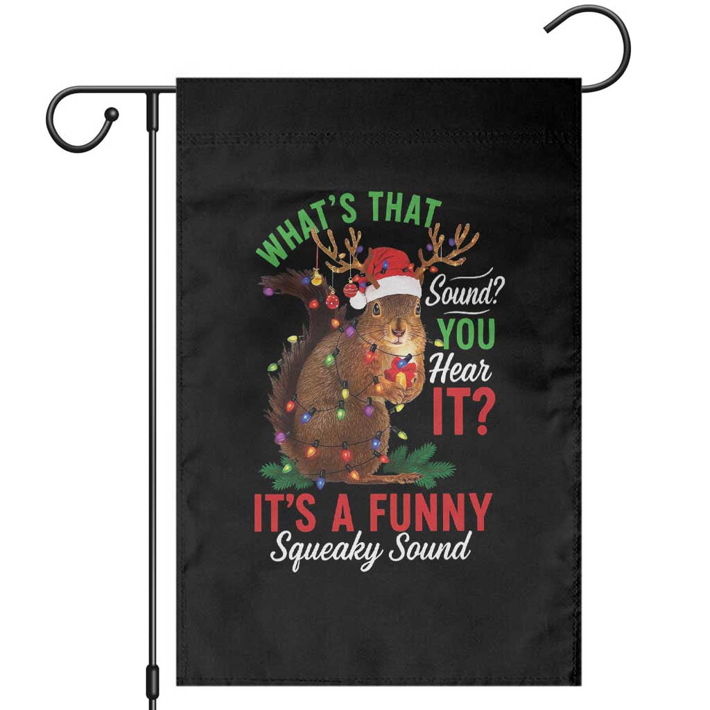 Funny Christmas Vacation Squirrel Movie Garden Flag Whats That Sound You Hear It It Is A Funny Squeaky Sound - Wonder Print Shop