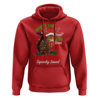 Funny Christmas Vacation Squirrel Movie Hoodie Whats That Sound You Hear It It Is A Funny Squeaky Sound - Wonder Print Shop