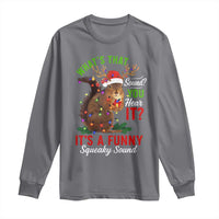 Funny Christmas Vacation Squirrel Movie Long Sleeve Shirt Whats That Sound You Hear It It Is A Funny Squeaky Sound - Wonder Print Shop