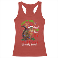Funny Christmas Vacation Squirrel Movie Racerback Tank Top Whats That Sound You Hear It It Is A Funny Squeaky Sound - Wonder Print Shop