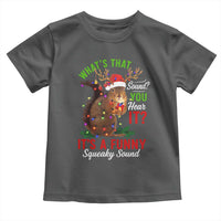 Funny Christmas Vacation Squirrel Movie Toddler T Shirt Whats That Sound You Hear It It Is A Funny Squeaky Sound - Wonder Print Shop