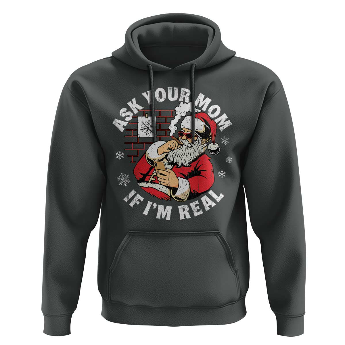 Funny Christmas Santa Ask Your Mom If I Am Real Hoodie Dirty Xmas Santa Mom - Wonder Print Shop