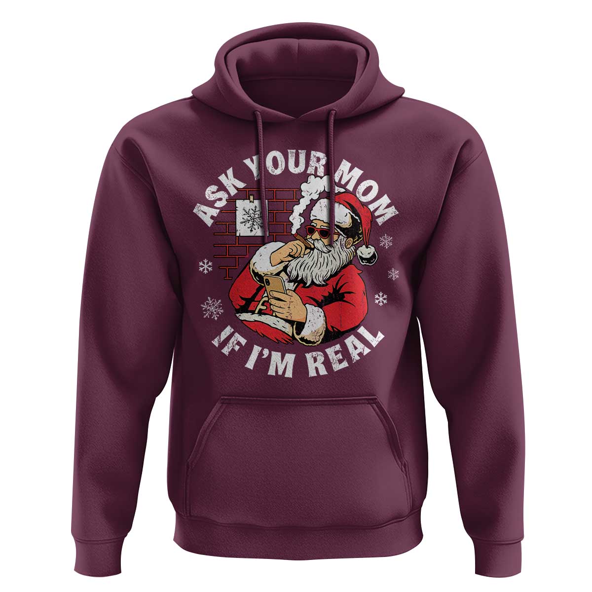 Funny Christmas Santa Ask Your Mom If I Am Real Hoodie Dirty Xmas Santa Mom - Wonder Print Shop
