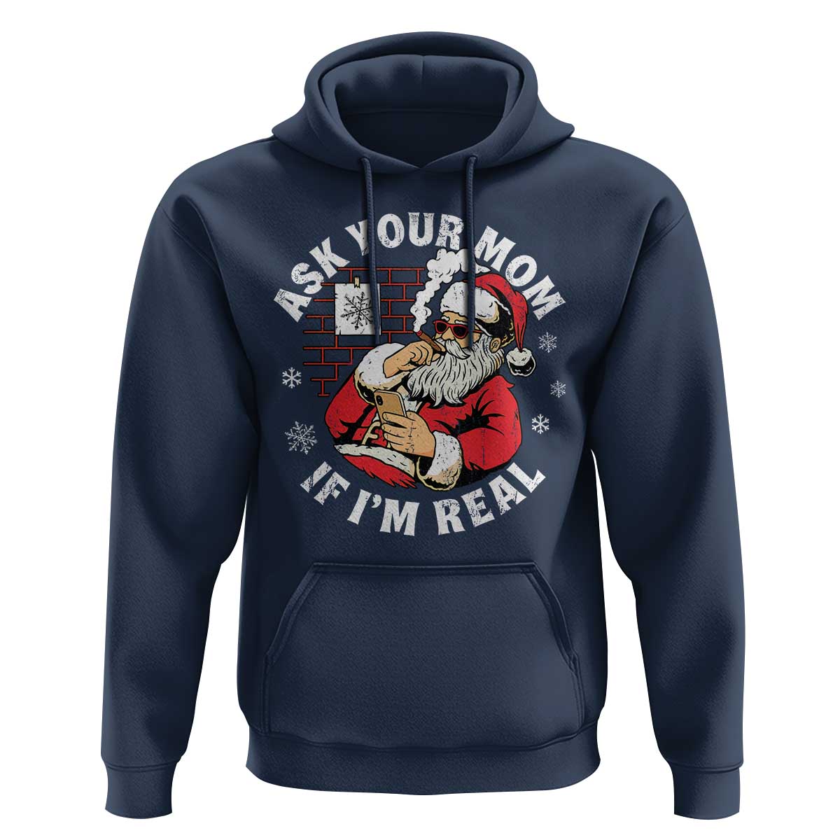 Funny Christmas Santa Ask Your Mom If I Am Real Hoodie Dirty Xmas Santa Mom - Wonder Print Shop