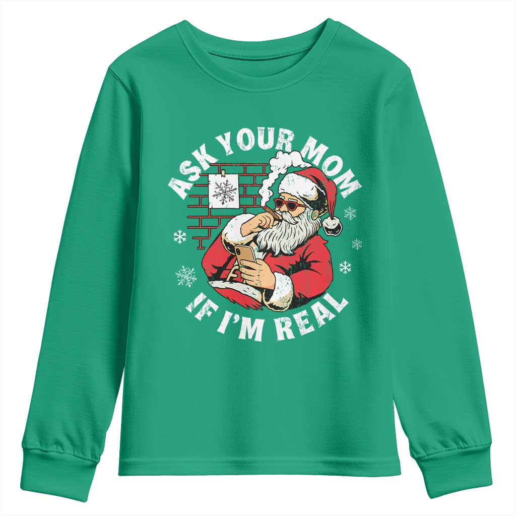 Funny Christmas Santa Ask Your Mom If I Am Real Youth Sweatshirt Dirty Xmas Santa Mom - Wonder Print Shop