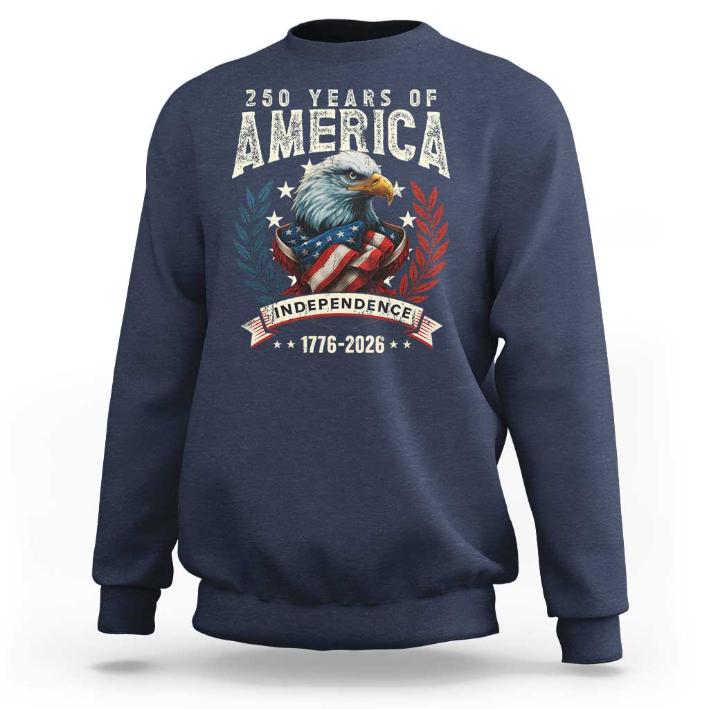 250 Years Of America Sweatshirt 250th American Anniversary Independence Bald Eagle - Wonder Print Shop