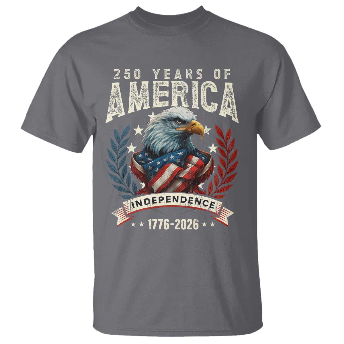 250 Years Of America T Shirt 250th American Anniversary Independence Bald Eagle - Wonder Print Shop