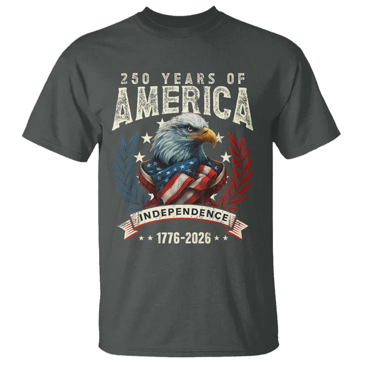 250 Years Of America T Shirt 250th American Anniversary Independence Bald Eagle - Wonder Print Shop