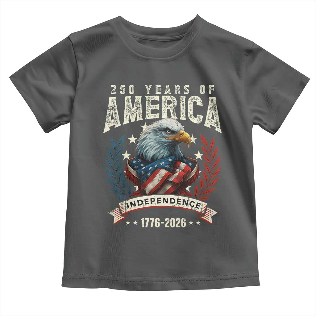 250 Years Of America Toddler T Shirt 250th American Anniversary Independence Bald Eagle - Wonder Print Shop