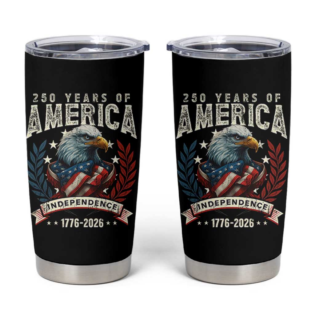 250 Years Of America Tumbler Cup 250th American Anniversary Independence Bald Eagle - Wonder Print Shop