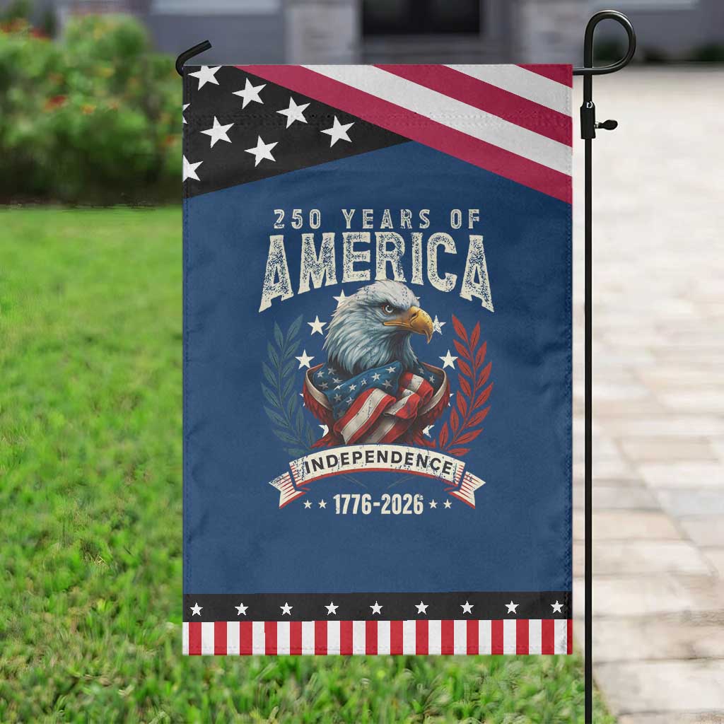 250 Years Of America Garden Flag 250th American Anniversary Independence Bald Eagle