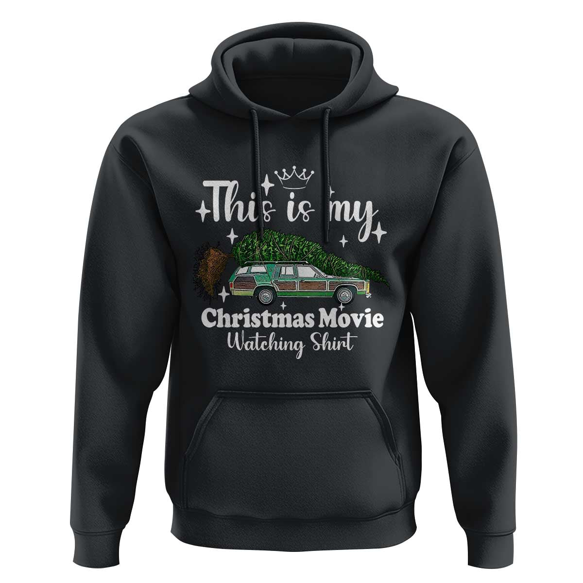 This Is My Christmas Movie Watching Hoodie Vintage Xmas Tree Car - Wonder Print Shop