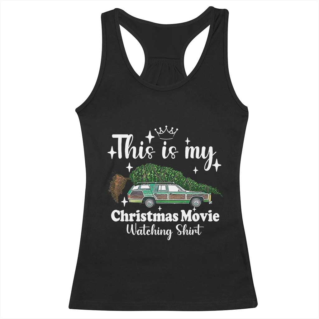 This Is My Christmas Movie Watching Racerback Tank Top Vintage Xmas Tree Car - Wonder Print Shop