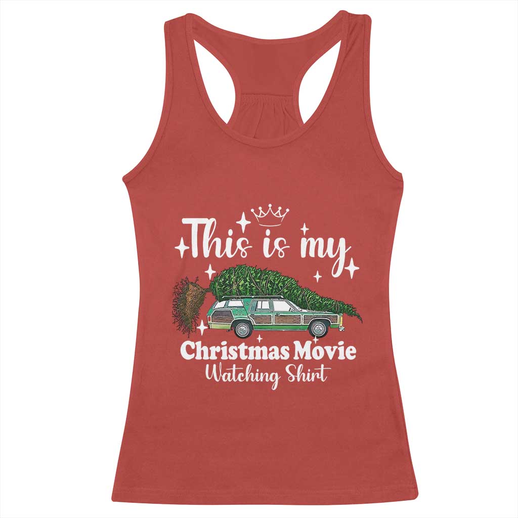 This Is My Christmas Movie Watching Racerback Tank Top Vintage Xmas Tree Car - Wonder Print Shop