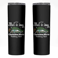 This Is My Christmas Movie Watching Skinny Tumbler Vintage Xmas Tree Car - Wonder Print Shop