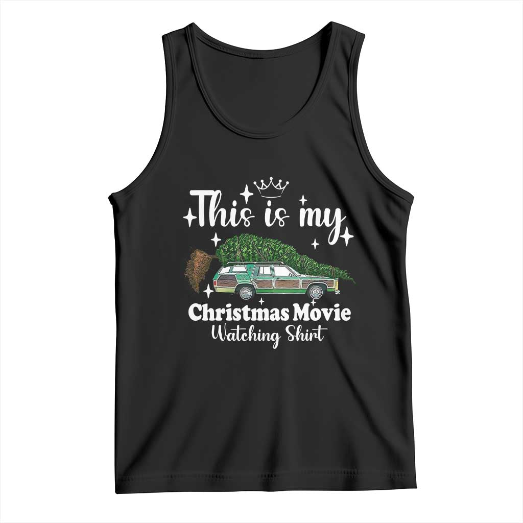 This Is My Christmas Movie Watching Tank Top Vintage Xmas Tree Car - Wonder Print Shop