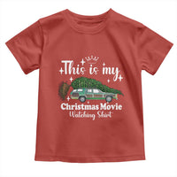 This Is My Christmas Movie Watching Toddler T Shirt Vintage Xmas Tree Car - Wonder Print Shop
