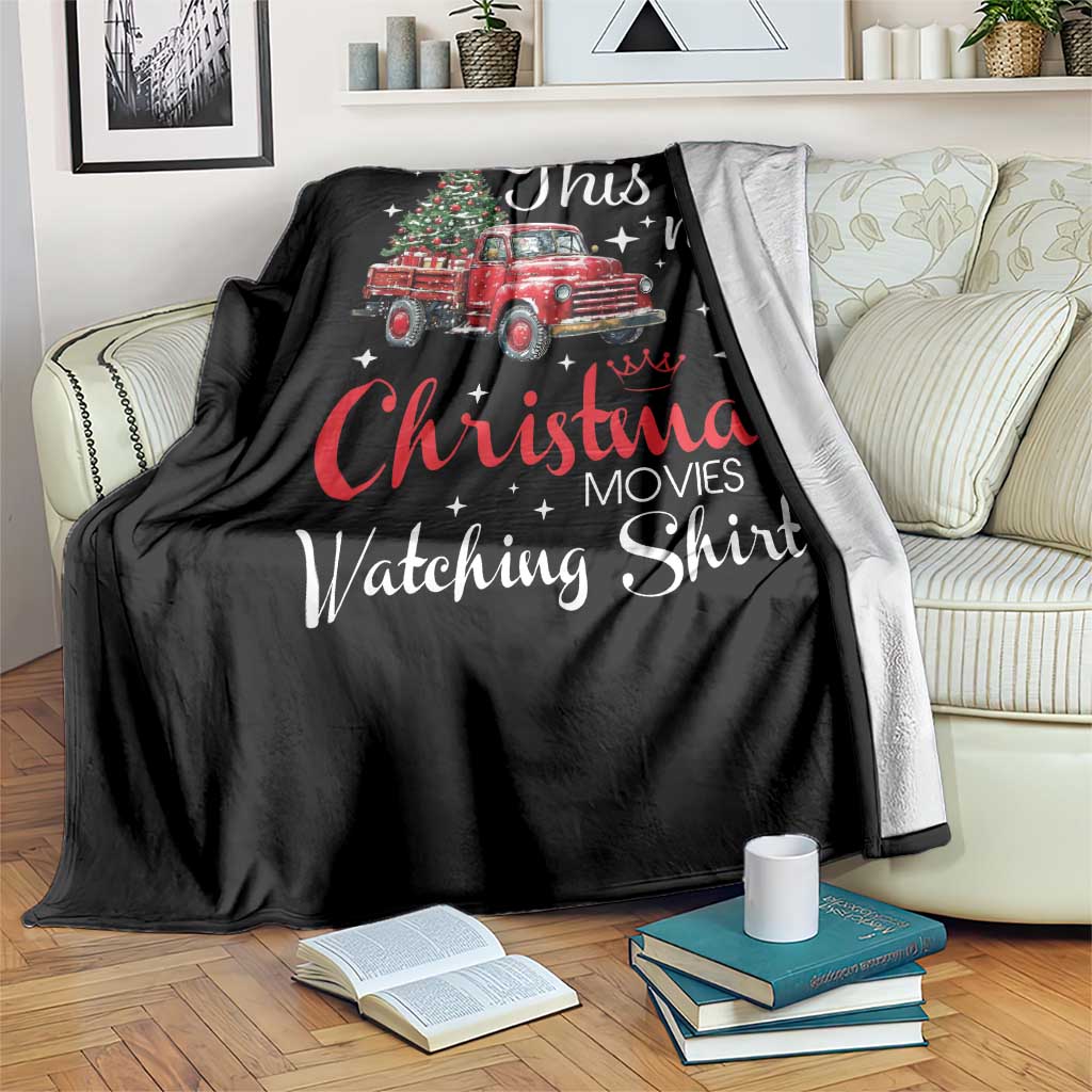This Is My Christmas Movie Watching Throw Blanket Vintage Red Truck - Wonder Print Shop