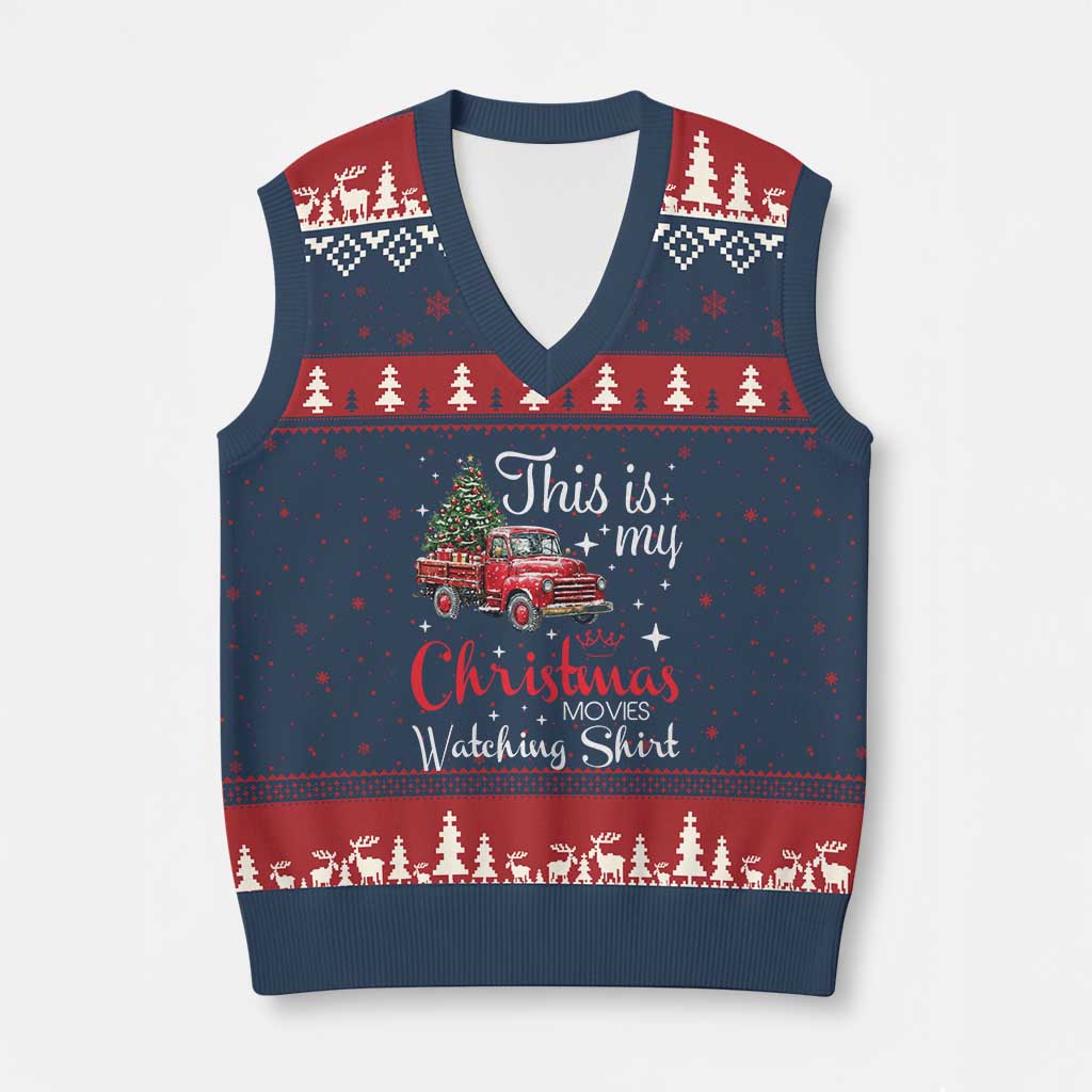 This Is My Xmas Movie Watching V-Neck Knit Sweater Vest Vintage Red Truck - Wonder Print Shop