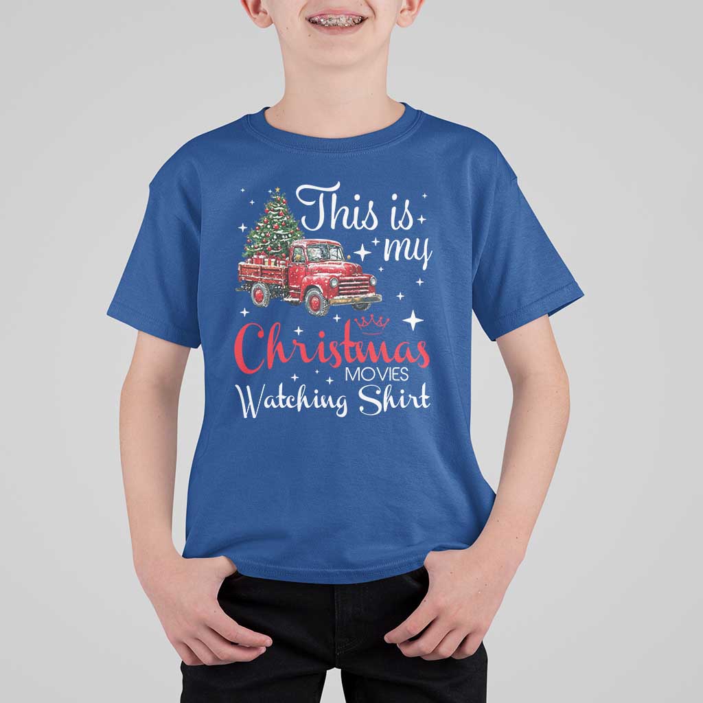 This Is My Christmas Movie Watching T Shirt For Kid Vintage Red Truck - Wonder Print Shop