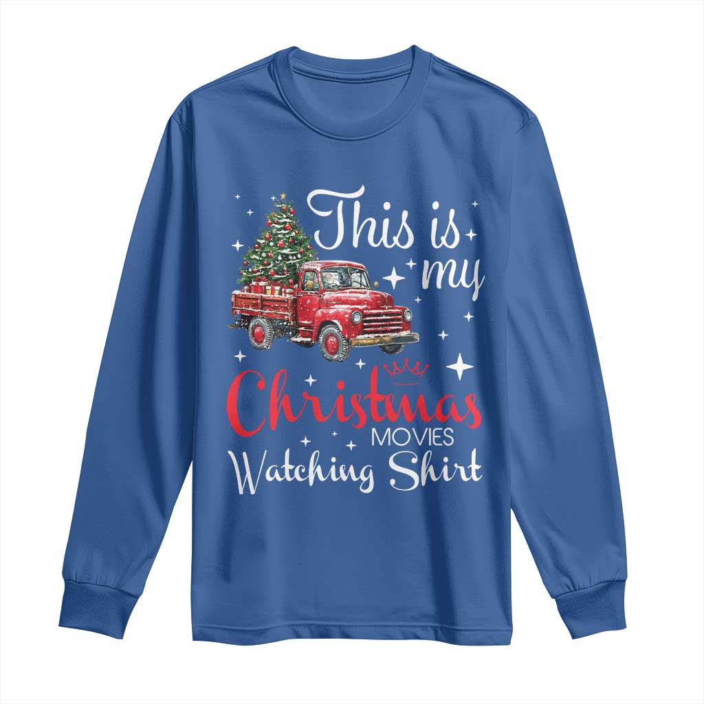 This Is My Christmas Movie Watching Long Sleeve Shirt Vintage Red Truck - Wonder Print Shop
