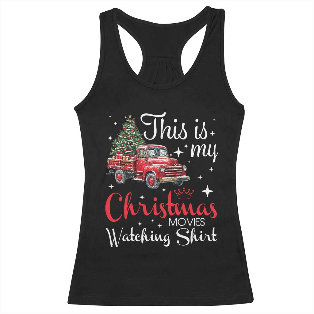 This Is My Christmas Movie Watching Racerback Tank Top Vintage Red Truck - Wonder Print Shop