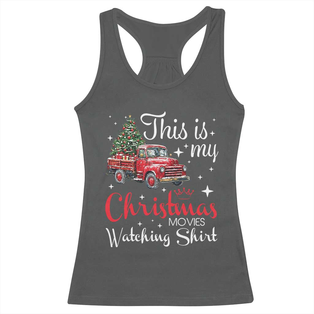 This Is My Christmas Movie Watching Racerback Tank Top Vintage Red Truck - Wonder Print Shop