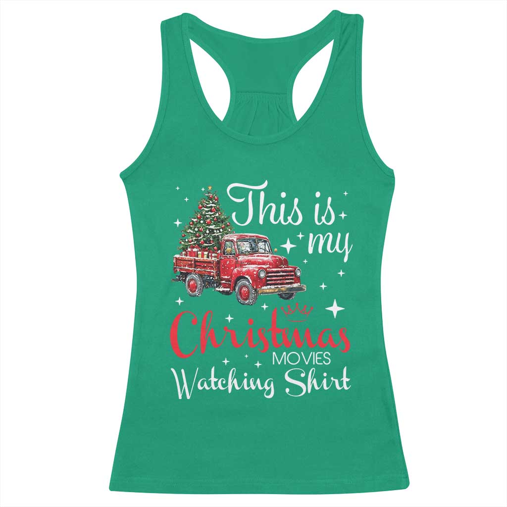 This Is My Christmas Movie Watching Racerback Tank Top Vintage Red Truck - Wonder Print Shop