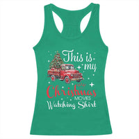 This Is My Christmas Movie Watching Racerback Tank Top Vintage Red Truck - Wonder Print Shop