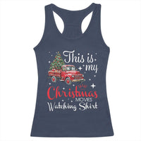 This Is My Christmas Movie Watching Racerback Tank Top Vintage Red Truck - Wonder Print Shop