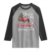 This Is My Christmas Movie Watching Raglan Shirt Vintage Red Truck - Wonder Print Shop