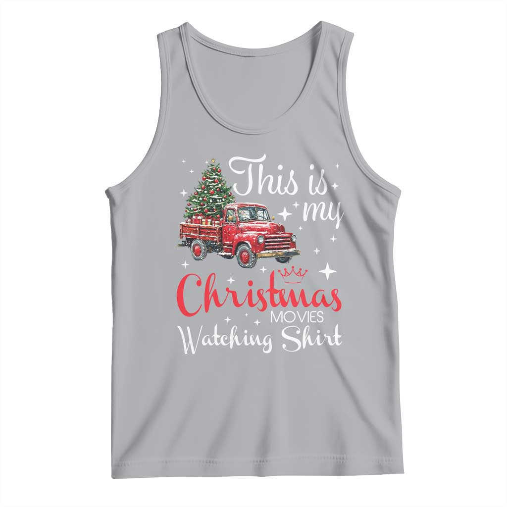 This Is My Christmas Movie Watching Tank Top Vintage Red Truck - Wonder Print Shop