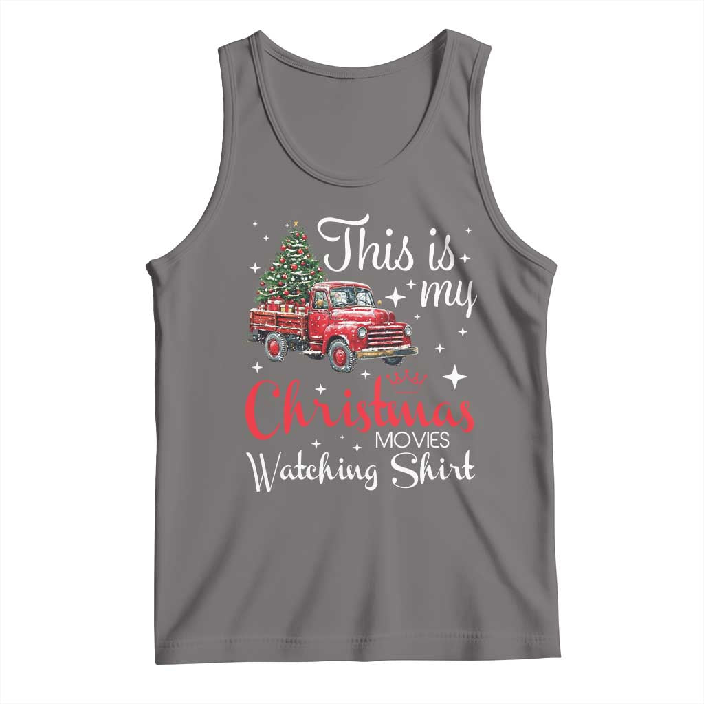 This Is My Christmas Movie Watching Tank Top Vintage Red Truck - Wonder Print Shop