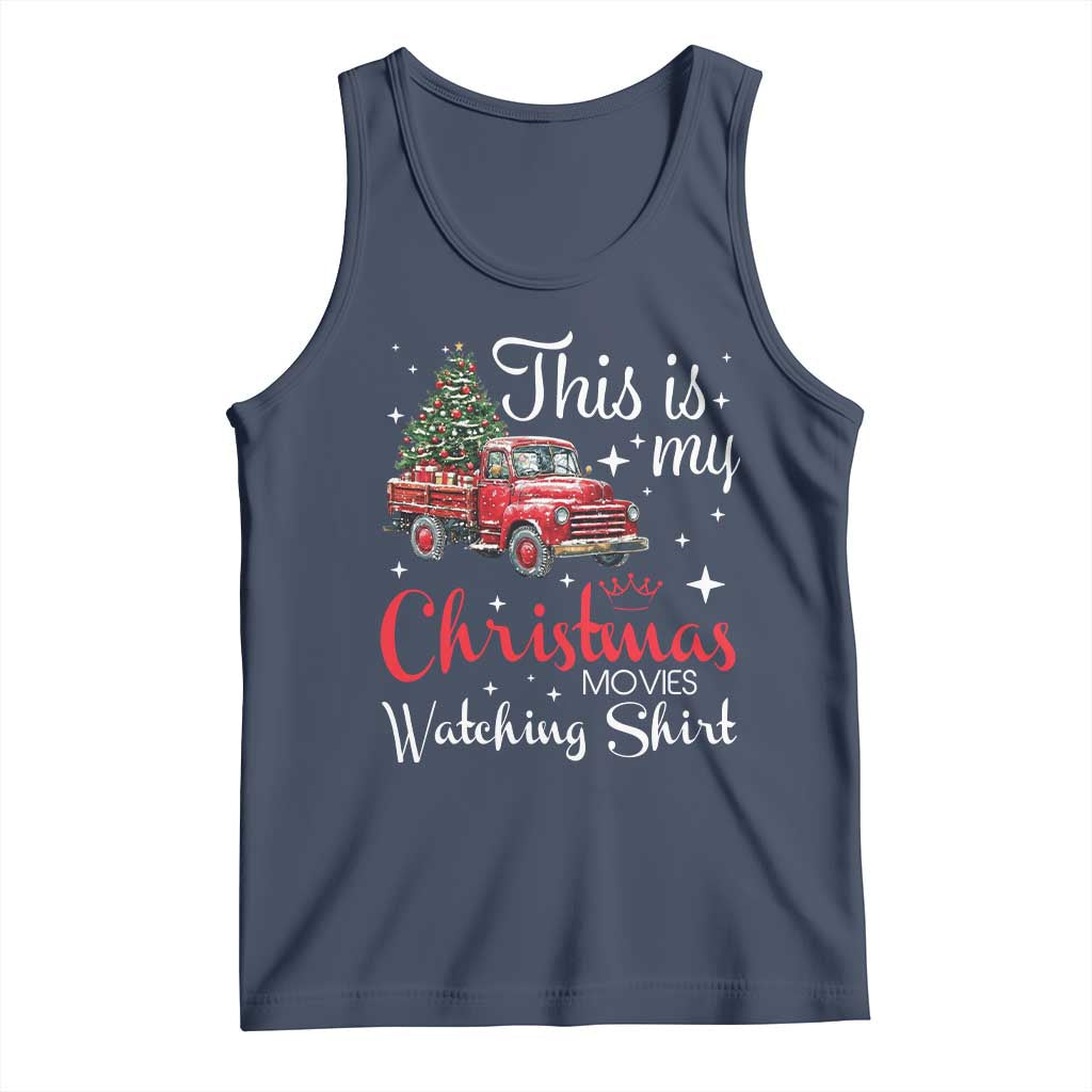 This Is My Christmas Movie Watching Tank Top Vintage Red Truck - Wonder Print Shop