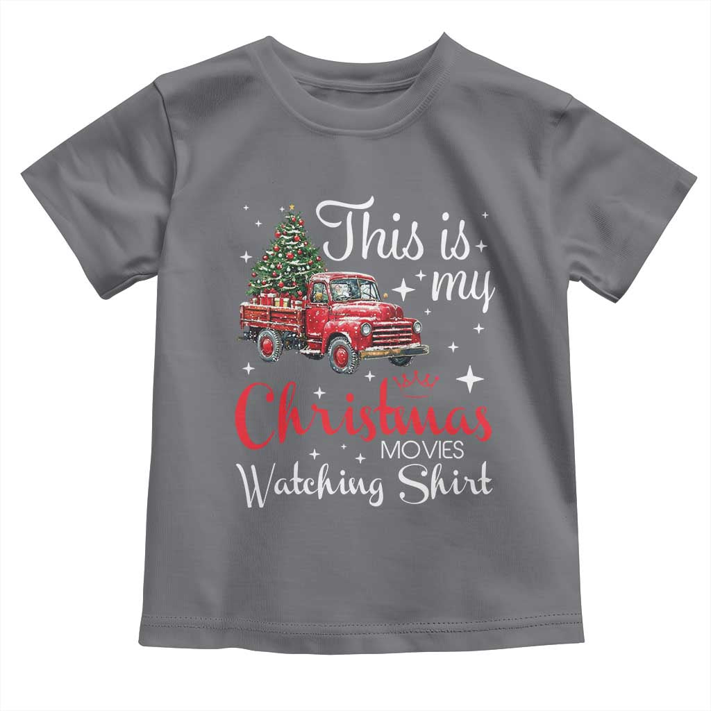 This Is My Christmas Movie Watching Toddler T Shirt Vintage Red Truck - Wonder Print Shop