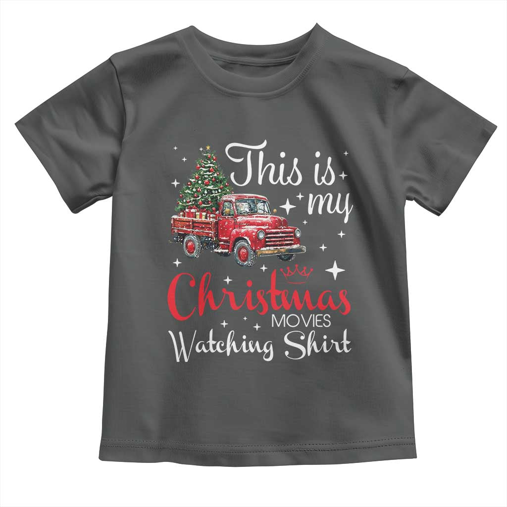 This Is My Christmas Movie Watching Toddler T Shirt Vintage Red Truck - Wonder Print Shop
