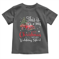 This Is My Christmas Movie Watching Toddler T Shirt Vintage Red Truck - Wonder Print Shop