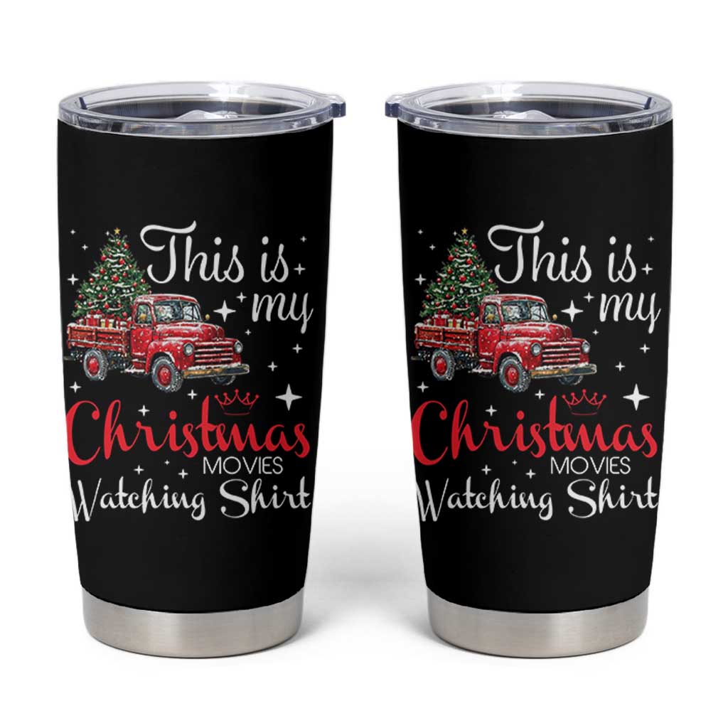 This Is My Christmas Movie Watching Tumbler Cup Vintage Red Truck - Wonder Print Shop